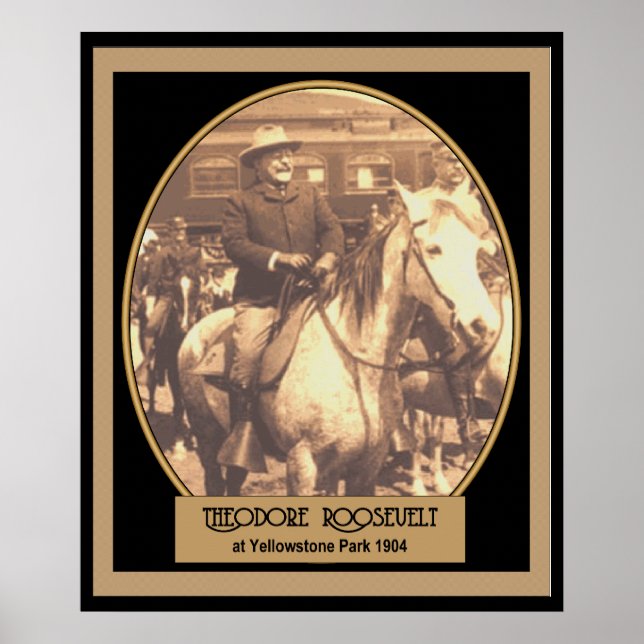 Prés. Roosevelt sur YellowStone 1904 POSTER (Devant)