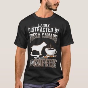 Presa Canario And Coffee Dogo Canario T-Shirt