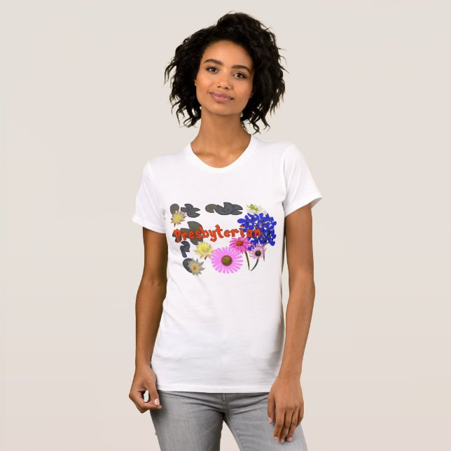 Presbyterian (multi-flower) T-Shirt (Front Full)