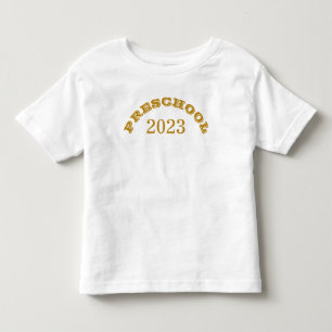 Preschool 2023 First Day of School Gold Script Toddler T-shirt