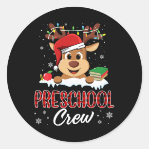 Preschool Crew Funny Reindeer Teacher Student Chri Classic Round Sticker