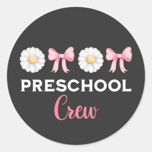 Preschool Crew Preschool Squad Classic Round Sticker