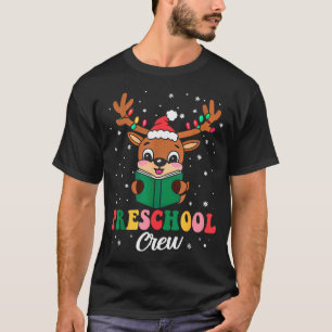 Preschool Crew Xmas Funny Reindeer Teacher Student T-Shirt