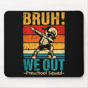 Preschool dabbing boy bruh out preschool squad mouse pad