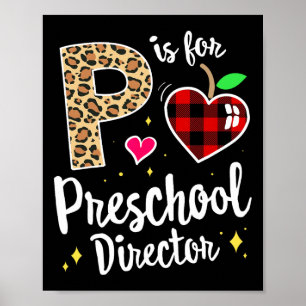 Preschool Director Back To School Daycare Apprecia Poster
