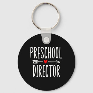 Preschool Director Daycare Appreciation For Women Keychain