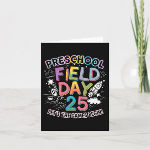 Preschool Field Day 2025 Let The Games Begin Kids  Card