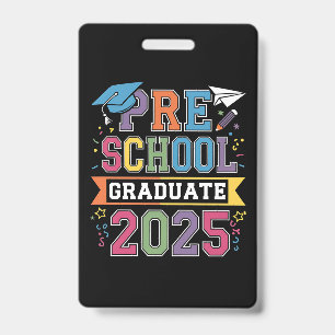 Preschool Graduate 2025 Graduation Pre K School Badge