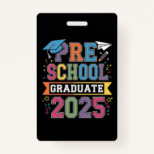 Preschool Graduate 2025 Graduation Pre K School Badge