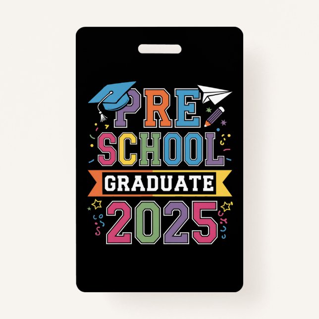 Preschool Graduate 2025 Graduation Pre K School Badge (Front)