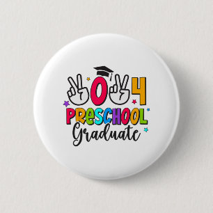 Preschool Graduate Last Day Of School Graduation 2 Inch Round Button