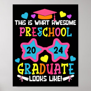 Preschool Graduate Looks Like Cl 2024 Graduation Poster