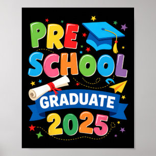 Preschool Graduation 2025 Pre-k Graduate Kids Boys Poster