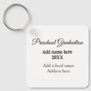 Preschool Graduation add school name address name Keychain