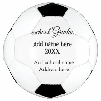 Preschool Graduation add school name address name  Soccer Ball