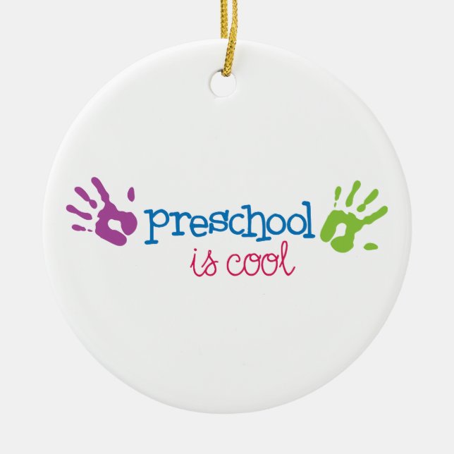 Preschool Is Cool Ceramic Ornament (Front)