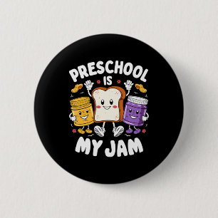 Preschool Is My Jam Peanut Butter Jelly Teacher 2 Inch Round Button