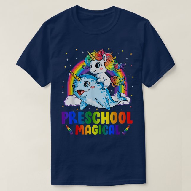 Preschool Magical Unicorn Riding Narwhal Back to S T-Shirt (Design Front)