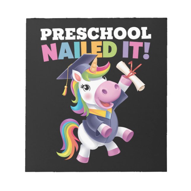 Preschool Nailed It Unicorn Graduation Cap Notepad (Front)