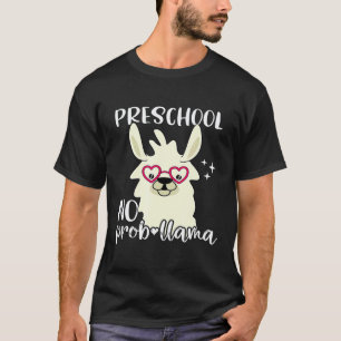 Preschool No Prob Llama teacher Llama student Back T-Shirt