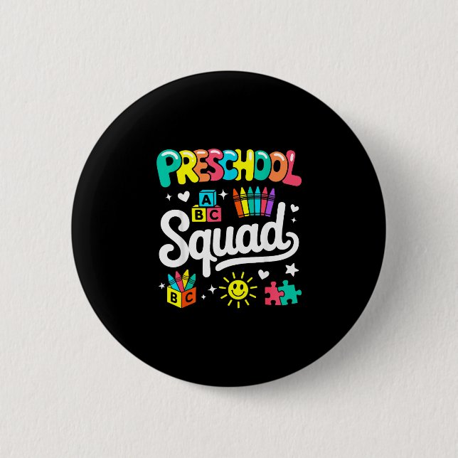 Preschool squad back to school cute cool teacher 2 inch round button (Front)