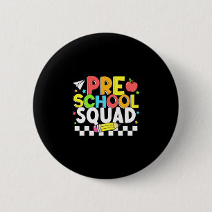 Preschool squad happy first day of school kids 2 inch round button