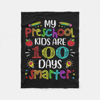 Preschool Teacher 100 Days Smarter 100th Day Of Sc Fleece Blanket