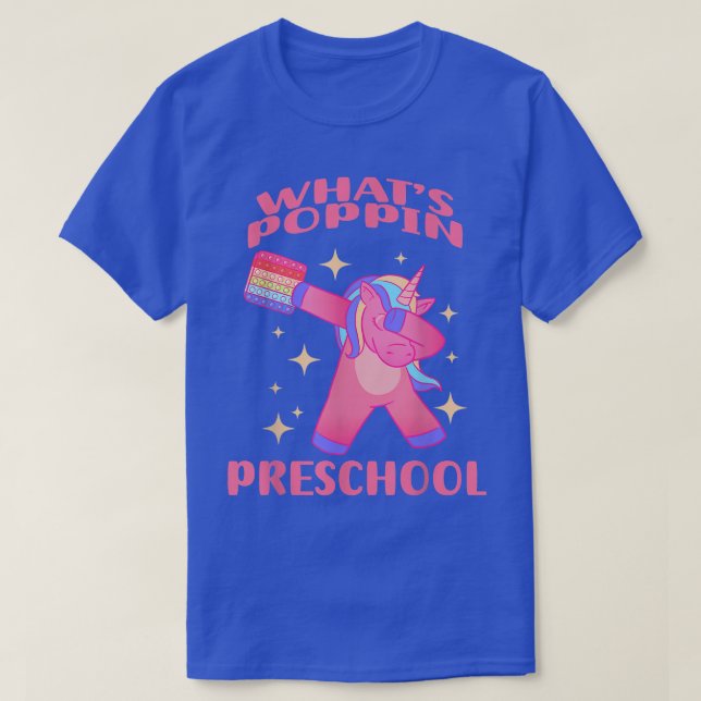 Preschool Teacher Dabbing Unicorn Whats Poppin Fid T-Shirt (Design Front)