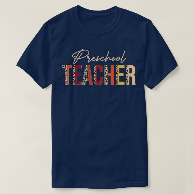 Preschool Teacher leopard Fall Autumn Lovers Thank T-Shirt (Design Front)
