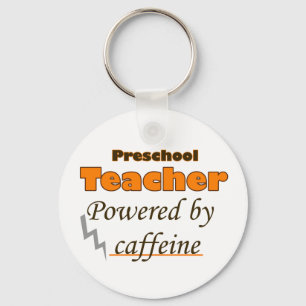 Preschool Teacher Powered by caffeine Keychain