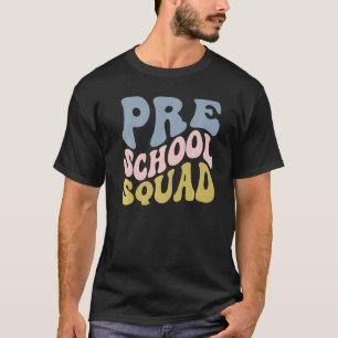 Preschool Teacher Pre K First Day Of Pre School 1s T-Shirt