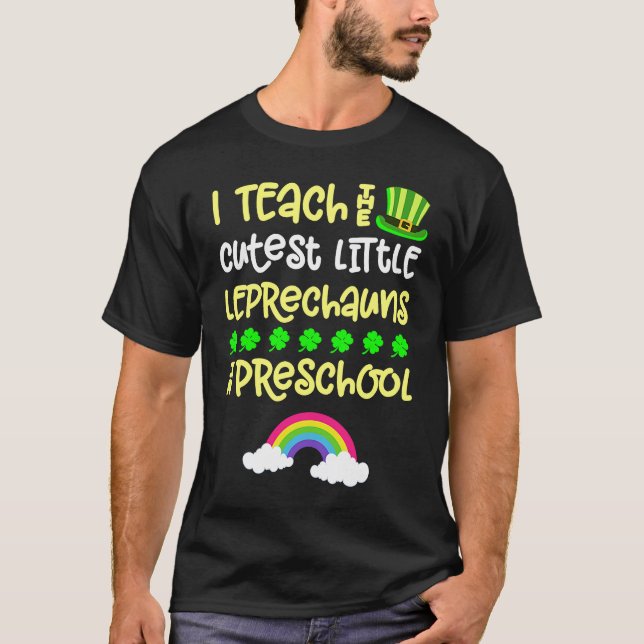 Preschool Teacher St Patrick Day Pre K Rainbow Lep T-Shirt (Front)
