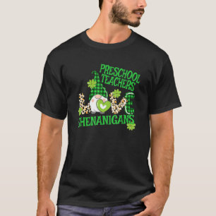 Preschool Teacher St Patricks Day PreK Shenanigans T-Shirt