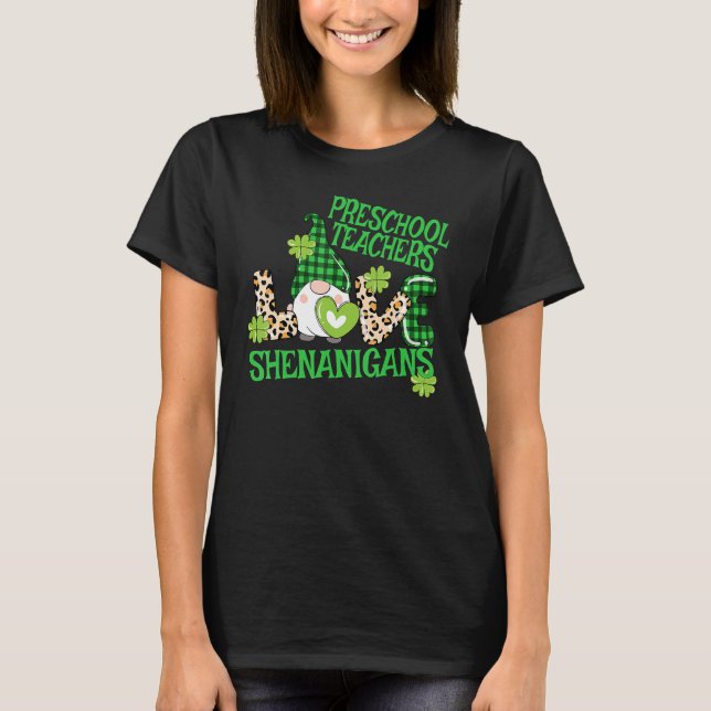 Preschool Teacher St Patricks Day Prek Shenanigans T-Shirt (Front)