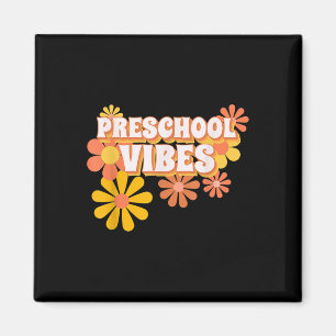 Preschool Teacher Team Vibes Back To School First  Magnet