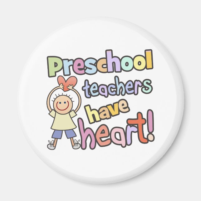 Preschool Teachers Have Heart Magnet (Front)