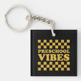 Preschool Vibes First Day of School Keychain