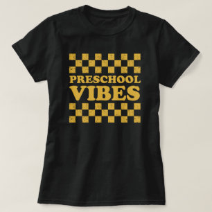 Preschool Vibes First Day of School T-Shirt
