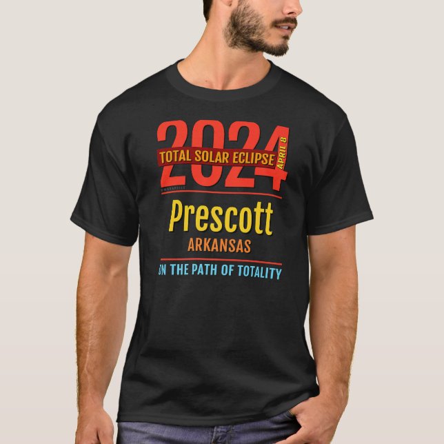 Prescott Arkansas AR Total Solar Eclipse 2024 4 T-Shirt (Front)