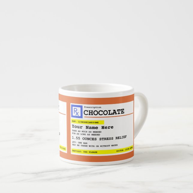 Prescription Chocolate Customizable Name Funny    Espresso Cup (Front Right)