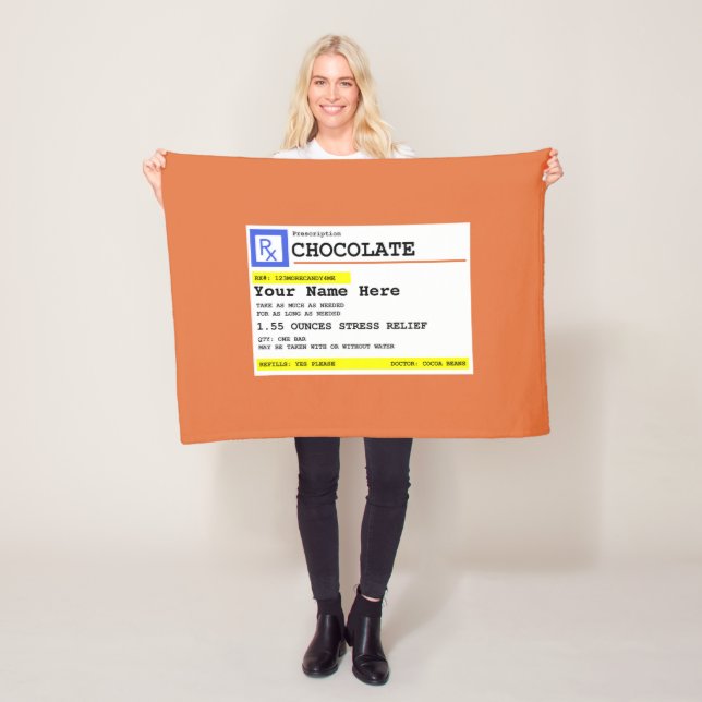 Prescription Chocolate Customized Funny   Fleece Blanket (In Situ)