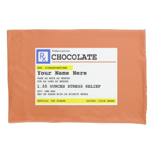 Prescription Chocolate Label Personalized Pillowcase