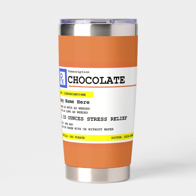 Prescription Chocolate Personalized Insulated Tumbler (Front)