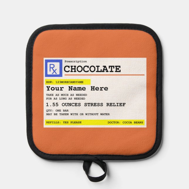 Prescription Chocolate Personalized    Pot Holder (Front)