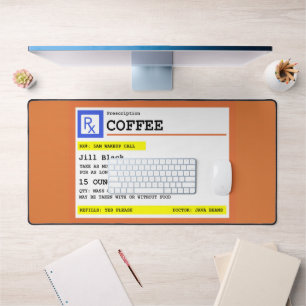 Prescription Coffee Personalized Funny Desk Mat