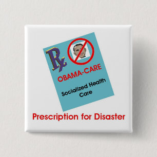 Prescription For Disaster Button
