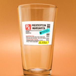 Prescription Margarita Funny Warning Label  Glass
