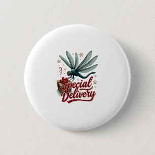 Present Delivery Dragonfly 2 Inch Round Button