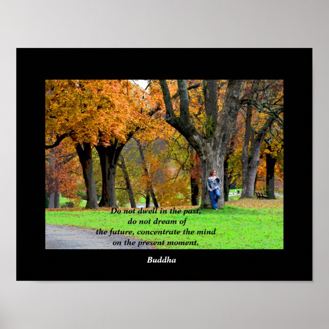 Present Moment - Buddha quote - art print (Front)