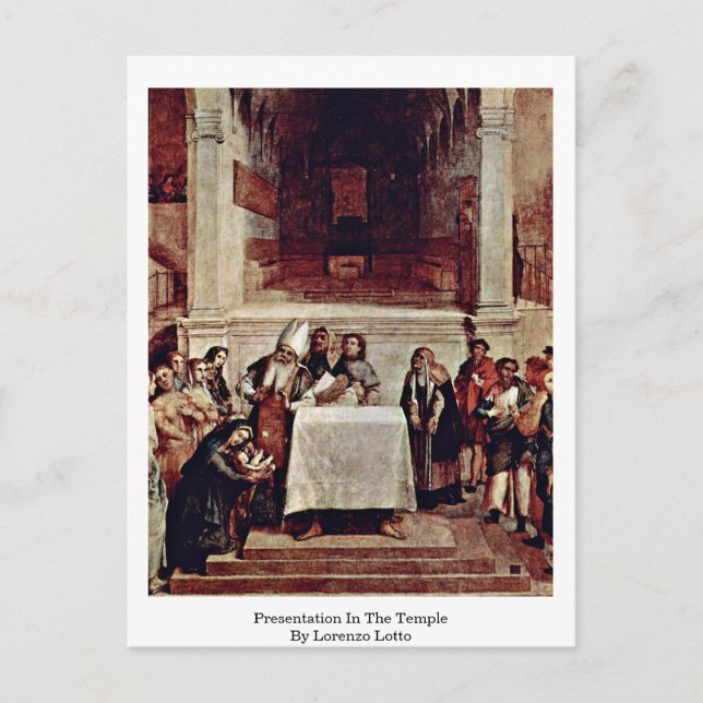 Presentation In The Temple By Lorenzo Lotto Postcard (Front)